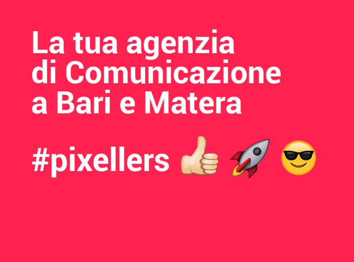 News Web design - Pixellers, la Tua Agenzia di Comunicazione a Bari e Matera